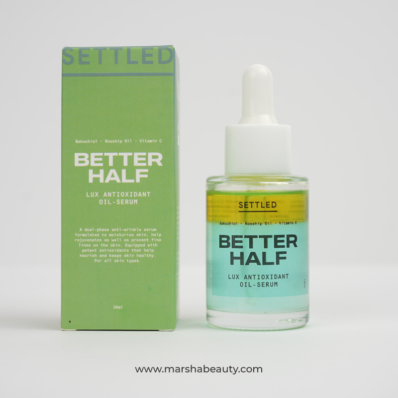 Settled Better Half Lux Antioxidant Oil-Serum | Review Marsha Beauty